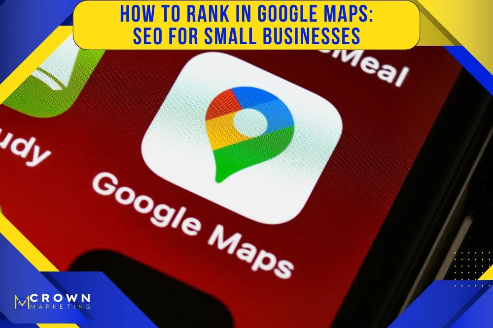 ranking your business in Google Maps